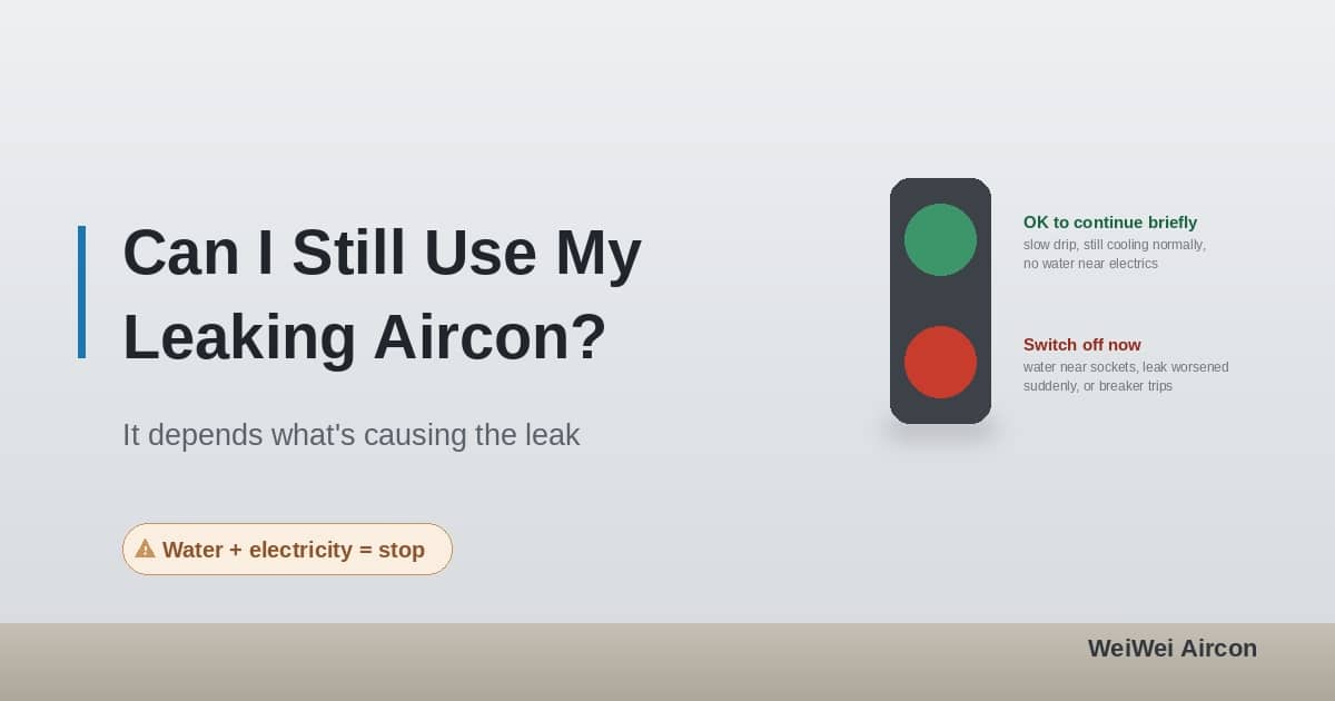 Aircon leaking water can i use singapore