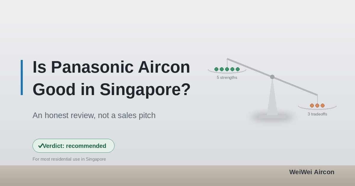 Is Panasonic Aircon Good in Singapore?